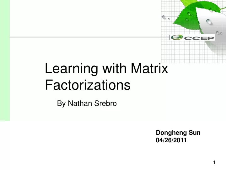 learning with matrix factorizations