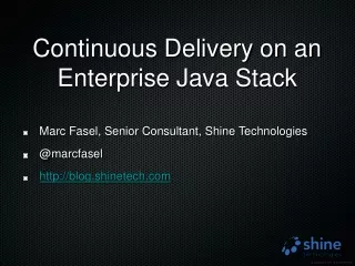 Continuous Delivery on an Enterprise Java Stack