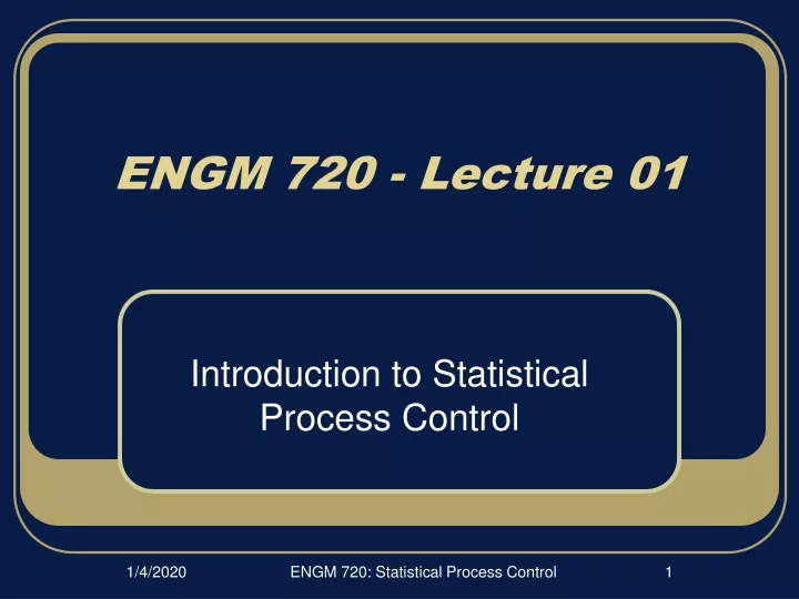 engm 720 lecture 01