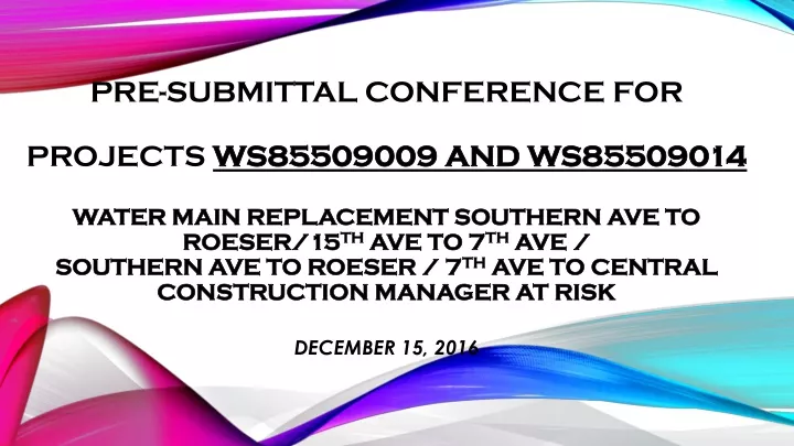 pre submittal conference for projects ws85509009