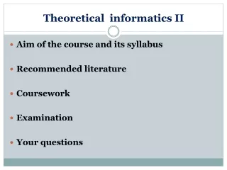 Theoretical  informatics II