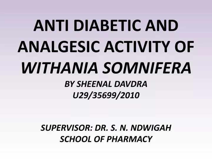 anti diabetic and analgesic activity of withania