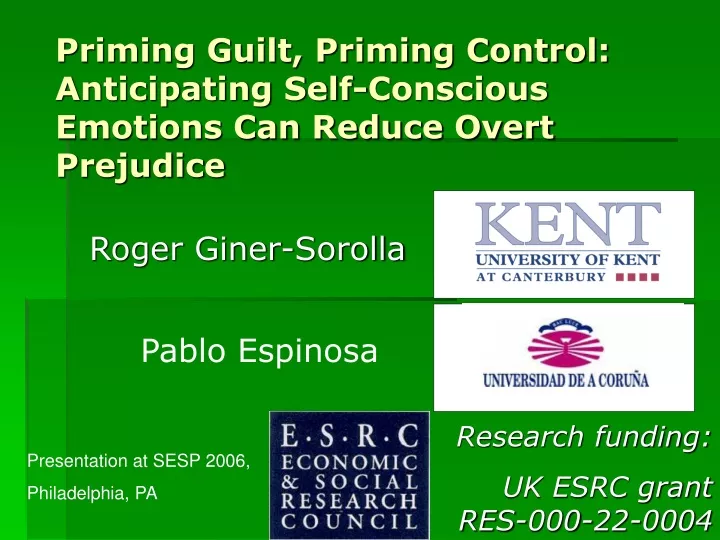 priming guilt priming control anticipating self conscious emotions can reduce overt prejudice