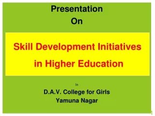 Presentation  On In D.A.V. College for Girls  Yamuna Nagar