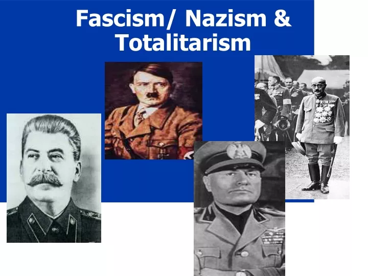 fascism nazism totalitarism