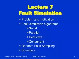 Lecture 7 Fault Simulation