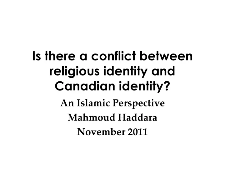 is there a conflict between religious identity and canadian identity