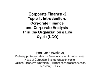 Corporate Finance -2 Topic 1. Introduction.  Corporate Finance  and Corporate Analysis
