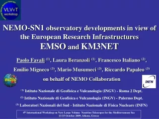 NEMO-SN1  observatory developments in view of the European Research Infrastructures