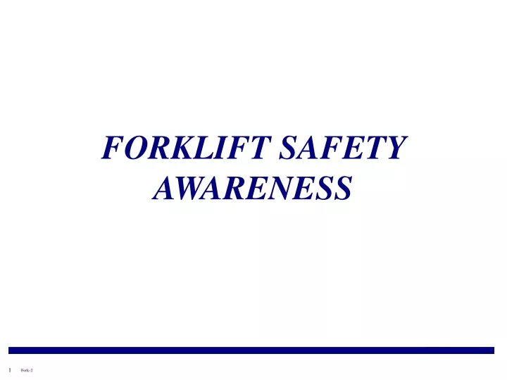 forklift safety awareness