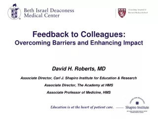 Feedback to Colleagues: Overcoming Barriers and Enhancing Impact