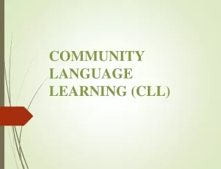 COMMUNITY LANGUAGE LEARNING (CLL)