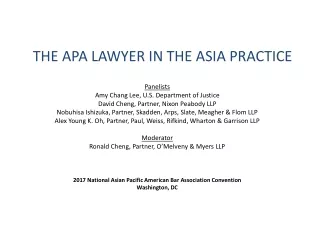 THE APA LAWYER IN THE ASIA PRACTICE