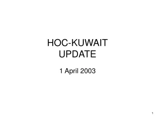 HOC-KUWAIT UPDATE