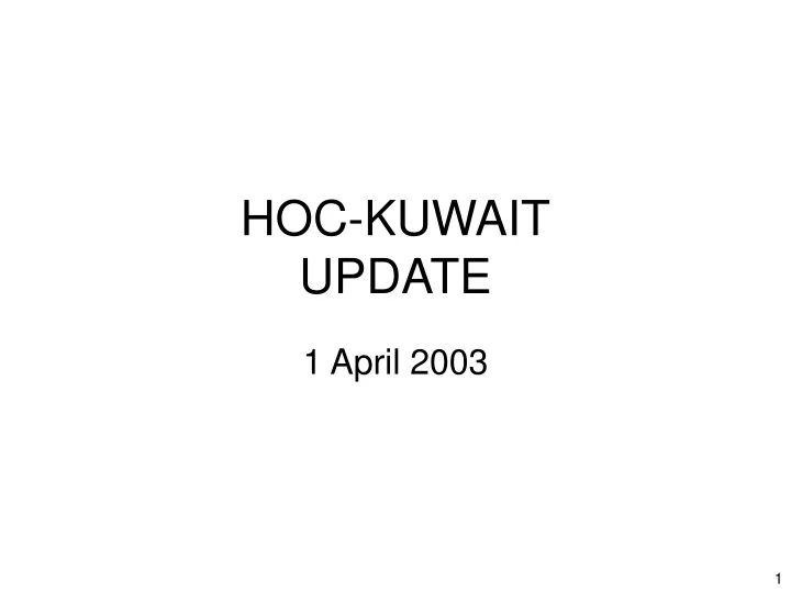 hoc kuwait update