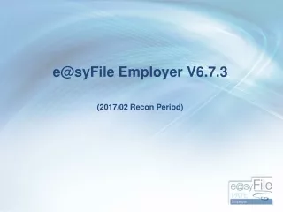 e@syFile Employer V6.7.3 (2017/02 Recon Period)