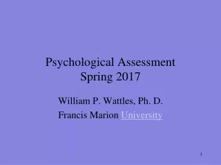 Psychological Assessment Spring 2017