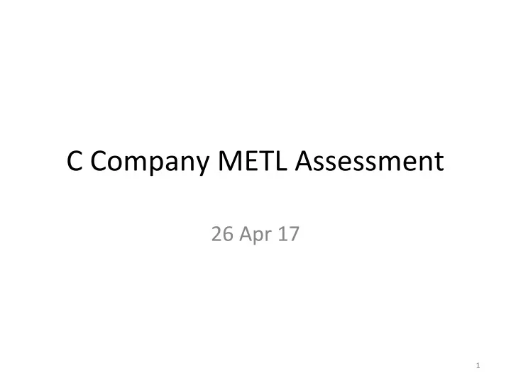 c company metl assessment