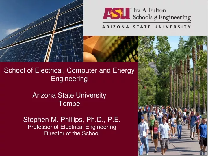 school of electrical computer and energy engineering arizona state university tempe