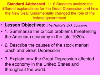 Lesson Objectives:  The Nation's Sick Economy