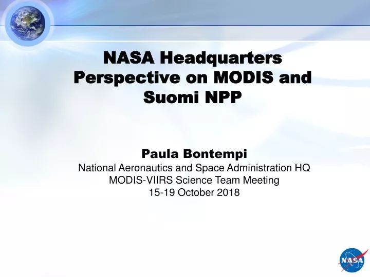 nasa headquarters perspective on modis and suomi npp