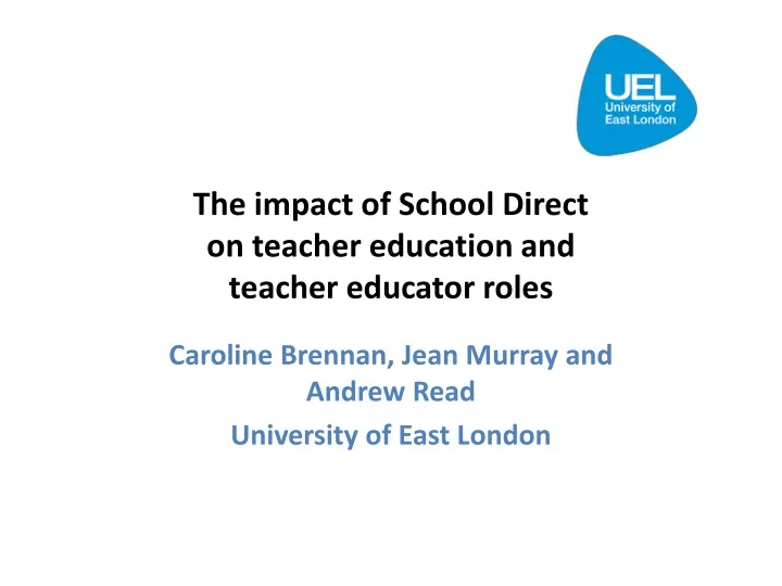 the impact of school direct on teacher education and teacher educator roles