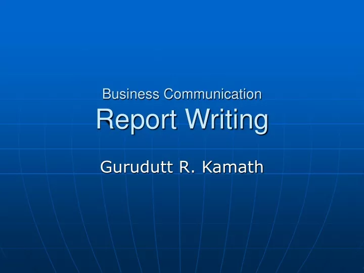 business communication report writing