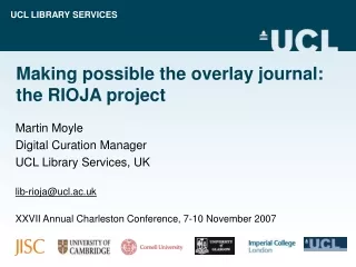 Making possible the overlay journal: the RIOJA project