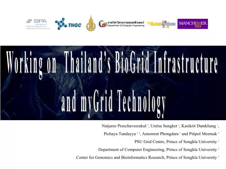working on thailand s biogrid infrastructure