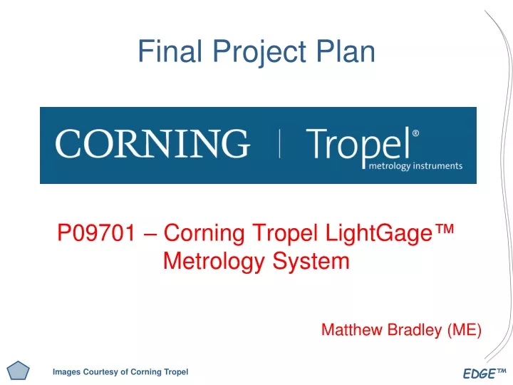 final project plan p09701 corning tropel lightgage metrology system