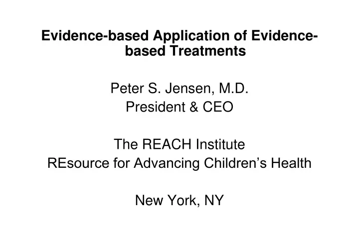 evidence based application of evidence based