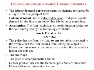 The basic neoclassical model: Labour demand (1)