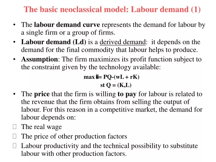 PPT - The Basic Neoclassical Model: Labour Demand (1) PowerPoint ...