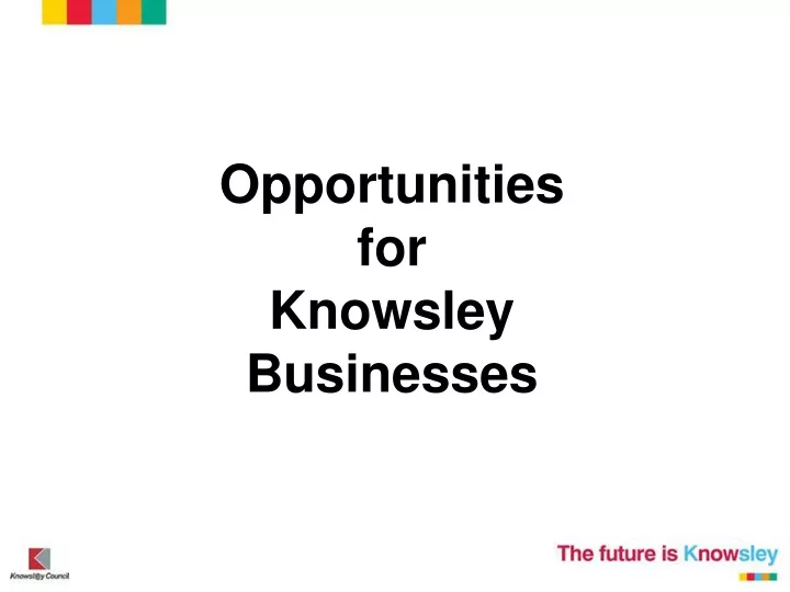 opportunities for knowsley businesses