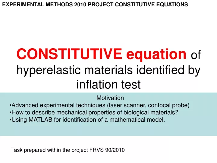 constitutive equation of hyperelastic materials identified by inflation test