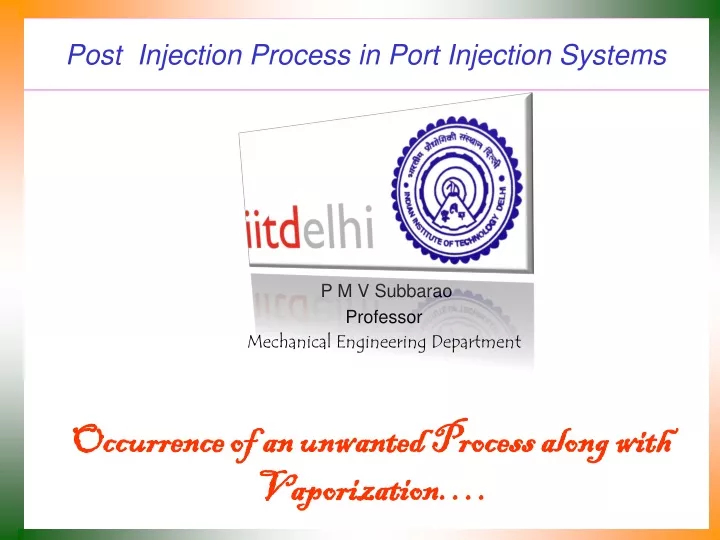 post injection process in port injection systems