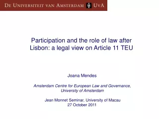 Joana Mendes Amsterdam Centre for European Law and Governance, University of Amsterdam