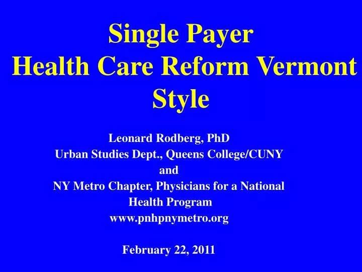 single payer health care reform vermont style