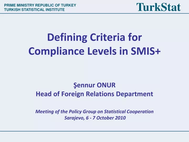 defining criteria for compliance levels in smis