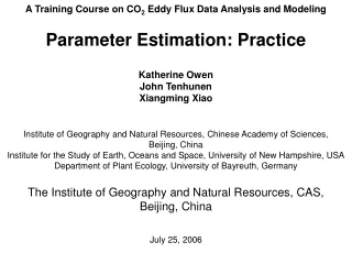 A Training Course on CO 2  Eddy Flux Data Analysis and Modeling Parameter Estimation: Practice