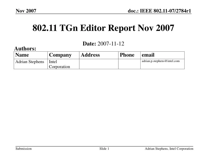 802 11 tgn editor report nov 2007