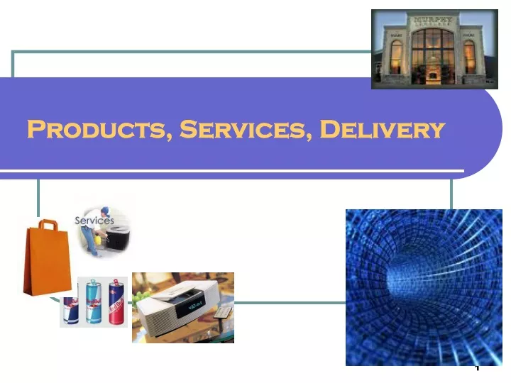 products services delivery