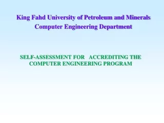 SELF-ASSESSMENT FOR   ACCREDITING THE  COMPUTER ENGINEERING PROGRAM