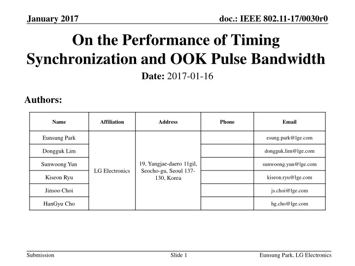 on the performance of timing synchronization and ook pulse bandwidth