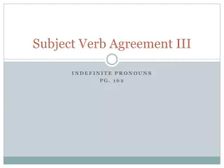 Subject Verb Agreement III