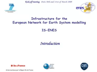 Infrastructure for the  European Network for Earth System modelling IS-ENES
