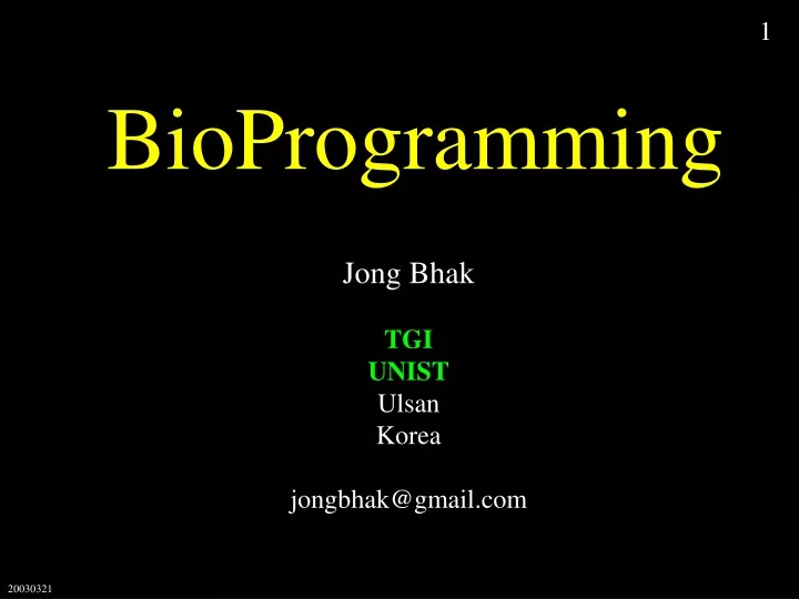 bioprogramming