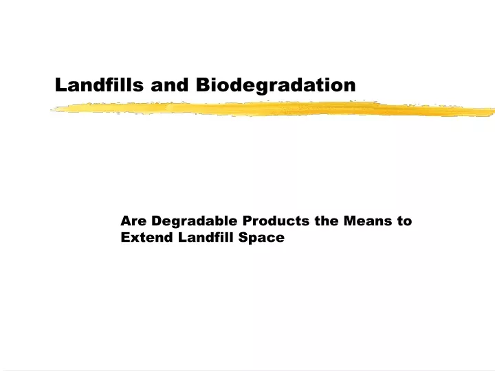 landfills and biodegradation