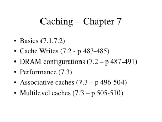 Caching – Chapter 7