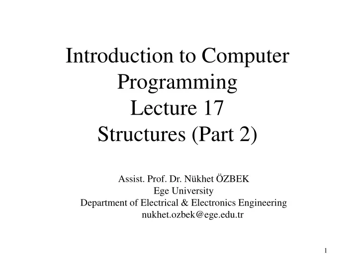introduction to comput er programming lecture 17 structures part 2
